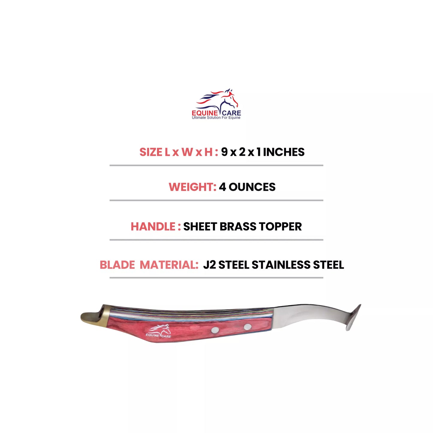 Specification image of EquineCares hoof pick farrier knife tool showing 9 x 2 x 1 inch size 4 ounce weight sheet handle with brass topper and J2 stainless steel blade